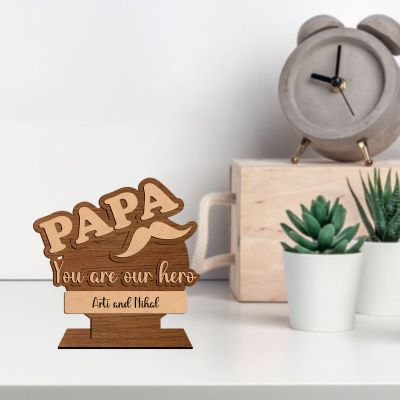 Papa You Are Our Home Wooden Plaque Customized With Name Fathers Day Gift For Dad Birthday Gift For Dad , Surprise Gift For Dad